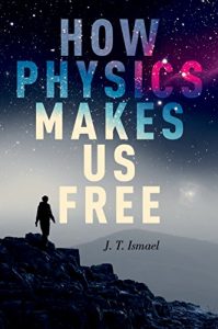 Download How Physics Makes Us Free pdf, epub, ebook