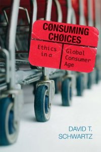 Download Consuming Choices: Ethics in a Global Consumer Age (Philosophy and the Global Context) pdf, epub, ebook