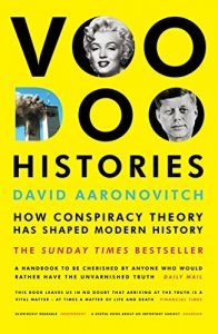 Download Voodoo Histories: How Conspiracy Theory Has Shaped Modern History pdf, epub, ebook