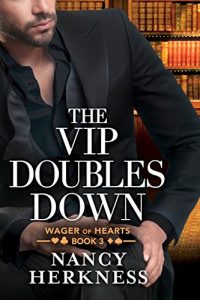 Download The VIP Doubles Down (Wager of Hearts Book 3) pdf, epub, ebook