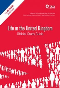 Download Life in the United Kingdom: Official Study Guide pdf, epub, ebook