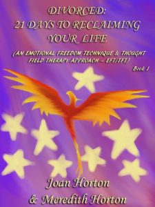 Download Divorced: 21 Days To Reclaiming Your Life: (An Emotional Freedom Technique & Thought Field Therapy Approach – EFT/TFT) pdf, epub, ebook