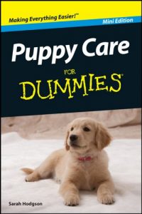 Download Puppy Care For Dummies®, Mini Edition pdf, epub, ebook