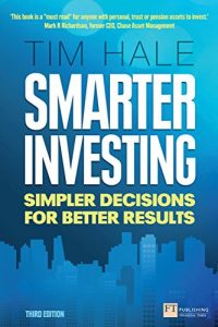 Download Smarter Investing 3rd edn: Simpler Decisions for Better Results (Financial Times Series) pdf, epub, ebook