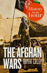 Download The Afghan Wars: History in an Hour pdf, epub, ebook