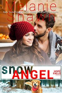 Download Snow Angel (A Hope Falls Novel Book 5) pdf, epub, ebook