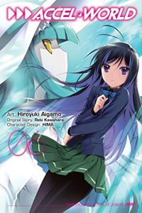 Download Accel World, Vol. 6 (manga) (Accel World (manga)) pdf, epub, ebook