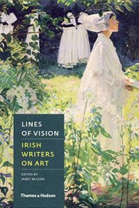 Download Lines of Vision: Irish Writers on Art pdf, epub, ebook