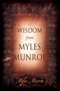 Download Wisdom from Myles Munroe pdf, epub, ebook