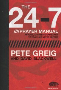 Download The 24-7 Prayer Manual: Anyone, Anywhere Can Learn to Pray Like Never Before pdf, epub, ebook