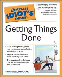 Download The Complete Idiot’s Guide to Getting Things Done pdf, epub, ebook