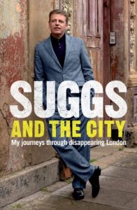 Download Suggs and the City: Journeys through Disappearing London pdf, epub, ebook
