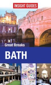 Download Insight Guides: Great Breaks Bath (Insight Great Breaks) pdf, epub, ebook