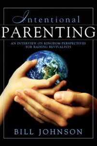 Download Intentional Parenting : Kingdom Perspective on Raising Revivalists pdf, epub, ebook