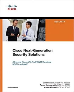 Download Cisco Next-Generation Security Solutions: All-in-one Cisco ASA Firepower Services, NGIPS, and AMP (Networking Technology: Security) pdf, epub, ebook