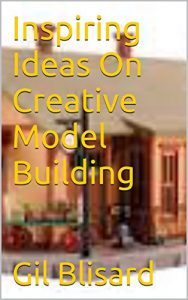 Download Inspiring Ideas On Creative Model Building pdf, epub, ebook