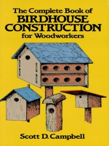 Download The Complete Book of Birdhouse Construction for Woodworkers (Dover Woodworking) pdf, epub, ebook