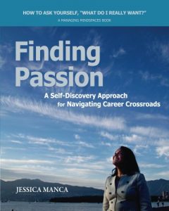 Download Finding Passion: A Self-Discovery Approach for Navigating Career Crossroads pdf, epub, ebook