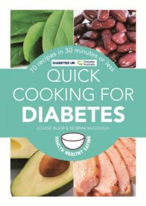 Download Quick Cooking for Diabetes: 70 recipes in 30 minutes or less (Hamlyn Healthy Eating Book 1) pdf, epub, ebook