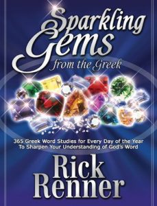 Download Sparkling Gems From The Greek Vol. 1: 365 Greek Word Studies For Every Day Of The Year To Sharpen Your Understanding Of God’s Word pdf, epub, ebook