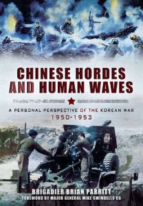 Download Chinese Hordes and Human Waves: A Personal Perspective of the Korean War 1950-1953 pdf, epub, ebook