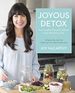 Download Joyous Detox: Your Complete Plan and Cookbook to Be Vibrant Every Day pdf, epub, ebook