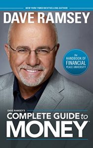 Download Dave Ramsey’s Complete Guide To Money: The Handbook of Financial Peace University pdf, epub, ebook