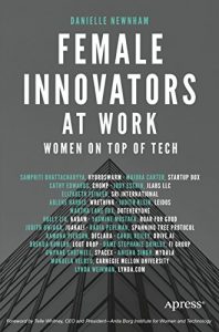 Download Female Innovators at Work: Women on Top of Tech pdf, epub, ebook