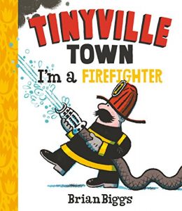 Download Tinyville Town: I’m a Firefighter pdf, epub, ebook