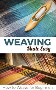 Download Weaving Made Easy: How to Weave for Beginners pdf, epub, ebook