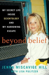 Download Beyond Belief: My Secret Life Inside Scientology and My Harrowing Escape pdf, epub, ebook