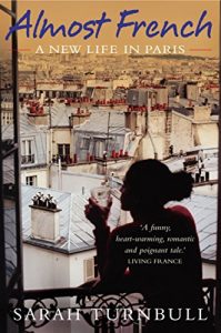 Download Almost French: A New Life in Paris pdf, epub, ebook