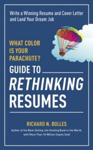 Download What Color Is Your Parachute? Guide to Rethinking Resumes: Write a Winning Resume and Cover Letter and Land Your Dream Interview (What Color Is Your Parachute Guide to Rethinking..) pdf, epub, ebook