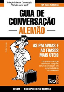 Download Guia de Conversação Português-Alemão e mini dicionário 250 palavras (Portuguese Edition) pdf, epub, ebook