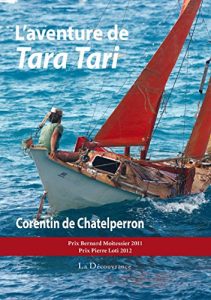 Download L’aventure de Tara Tari: Entre dépassement de soi et défi environnemental (French Edition) pdf, epub, ebook
