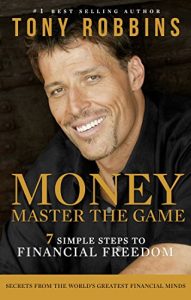 Download Money Master the Game: 7 Simple Steps to Financial Freedom pdf, epub, ebook
