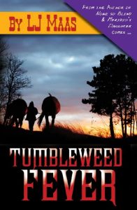 Download Tumbleweed Fever pdf, epub, ebook