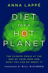 Download Diet for a Hot Planet: The Climate Crisis at the End of Your Fork and What You Can Do About It pdf, epub, ebook