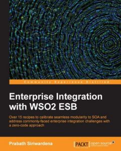 Download Enterprise Integration with WSO2 ESB pdf, epub, ebook