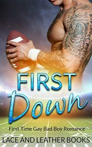 Download First Down ( A First Time Gay Football Romance) pdf, epub, ebook