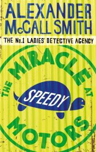 Download The Miracle At Speedy Motors (No. 1 Ladies’ Detective Agency series Book 9) pdf, epub, ebook