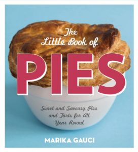 Download The Little Book of Pies: Sweet and Savoury Pies and Tarts For All Year Round pdf, epub, ebook