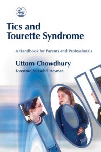 Download Tics and Tourette Syndrome: A Handbook for Parents and Professionals pdf, epub, ebook