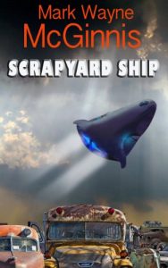 Download Scrapyard Ship (Scrapyard Ship series Book 1) pdf, epub, ebook