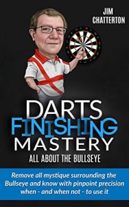 Download Darts Finishing Mastery: All About the Bullseye: Remove all mystique surrounding the Bullseye pdf, epub, ebook