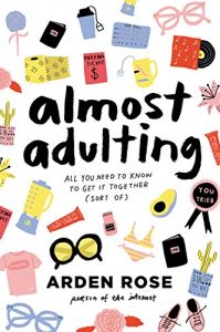 Download Almost Adulting: All You Need to Know to Get It Together (Sort Of) pdf, epub, ebook