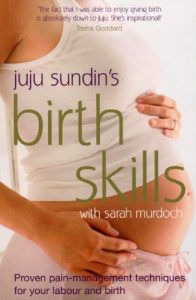 Download Birth Skills: Proven pain-management techniques for your labour and birth pdf, epub, ebook