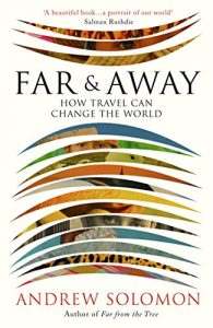 Download Far and Away: How Travel Can Change the World pdf, epub, ebook