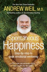 Download Spontaneous Happiness: Step-by-step to peak emotional wellbeing pdf, epub, ebook