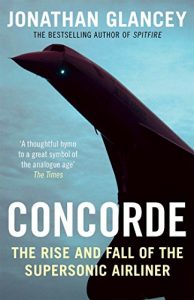 Download Concorde: The Rise and Fall of the Supersonic Airliner pdf, epub, ebook